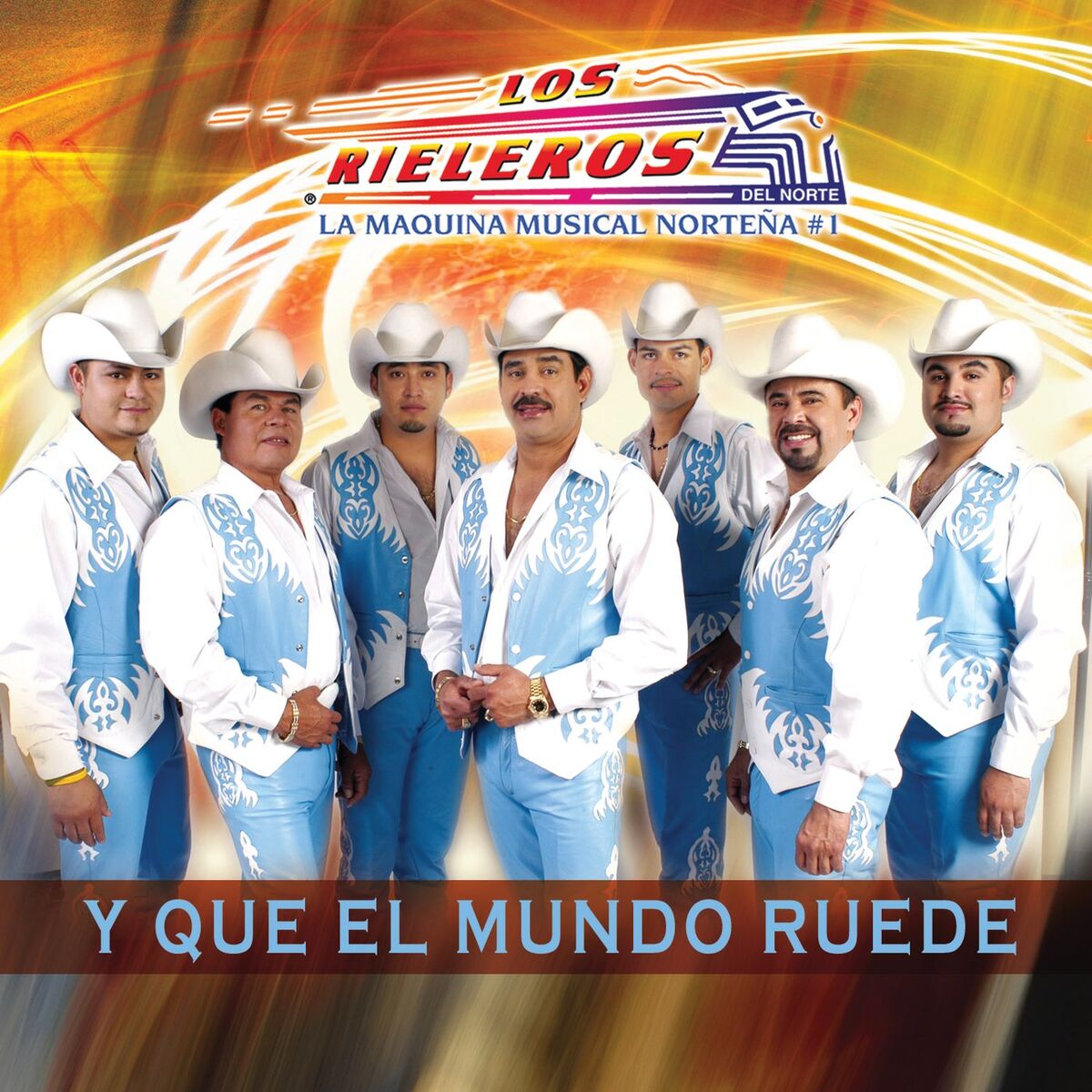 Album cover of Y Que El Mundo Ruede
