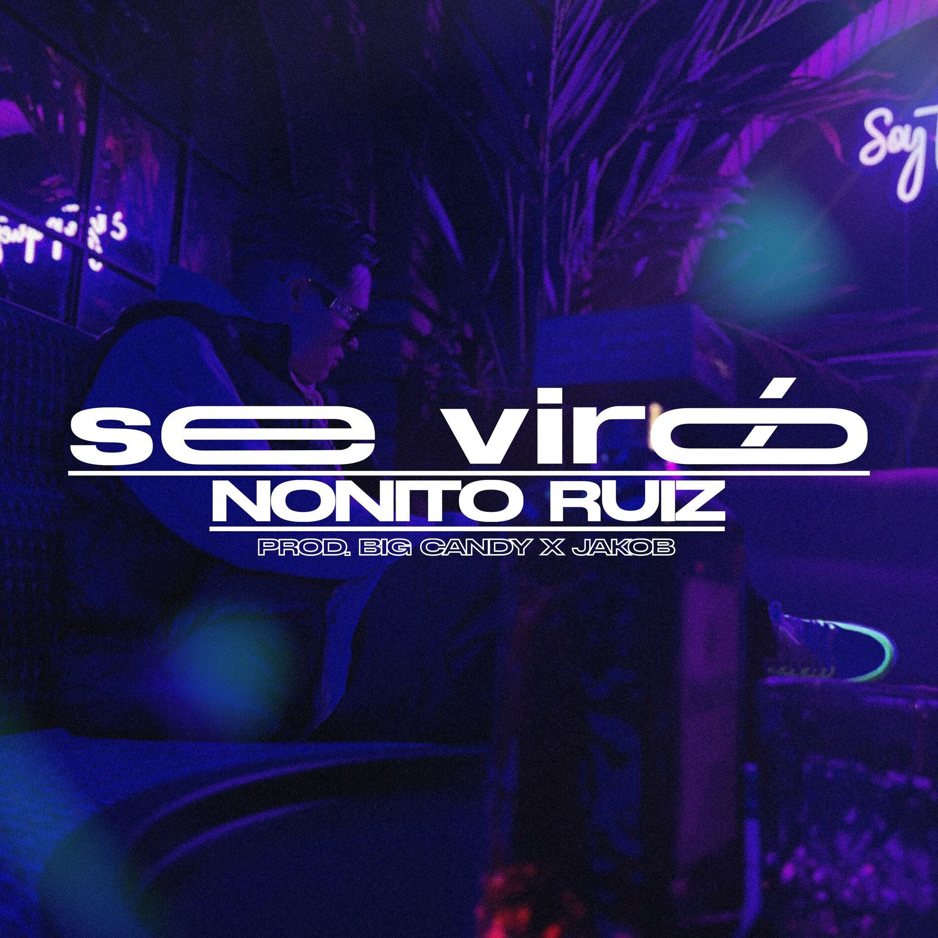 Album cover of SE VIRÓ (feat. Big Candy & Jakob)