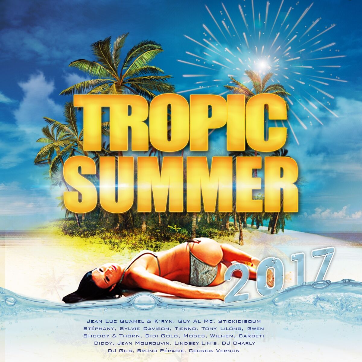 Album cover of Tropic Summer 2017