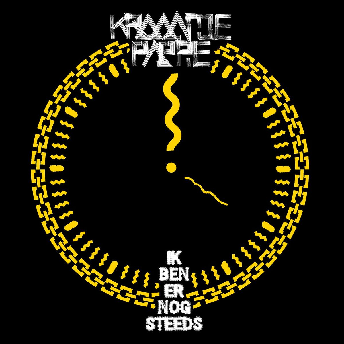 Album cover of Ik Ben Er Nog Steeds