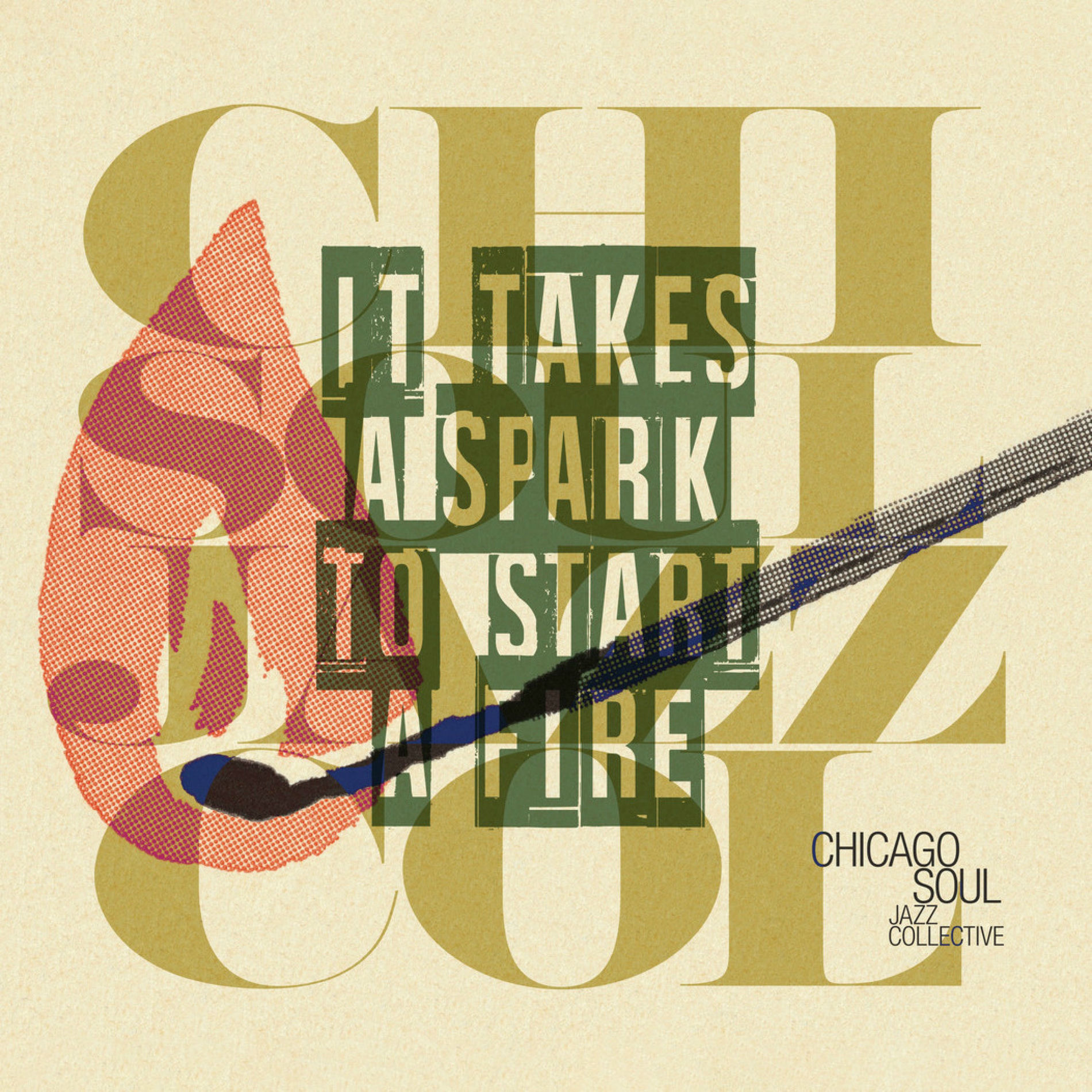 Album cover of It Takes a Spark to Start a Fire