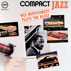 Cover of Compact Jazz: Wes Montgomery Plays The Blues