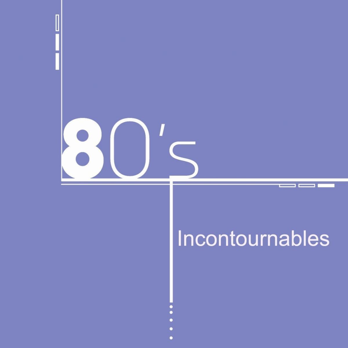 Album cover of Compilation années 80 : 80's incontournables