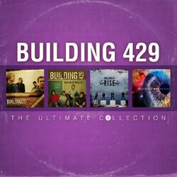 Cover of Building 429: The Ultimate Collection
