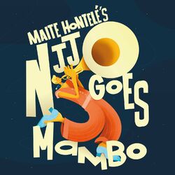 Cover of Maite Hontelé's NJJO Goes Mambo (Big Band)