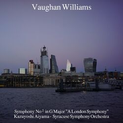Cover of Vaughan Williams: Symphony No. 2 in G Major "A London Symphony"