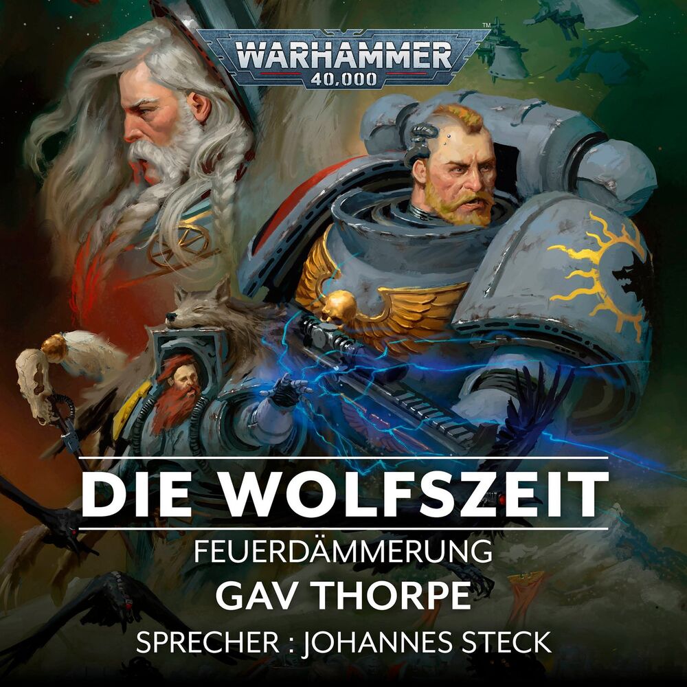 Picture of Warhammer 40.000 - Feuerdämmerung 3: Die Wolfszeit (Ungekürzt)