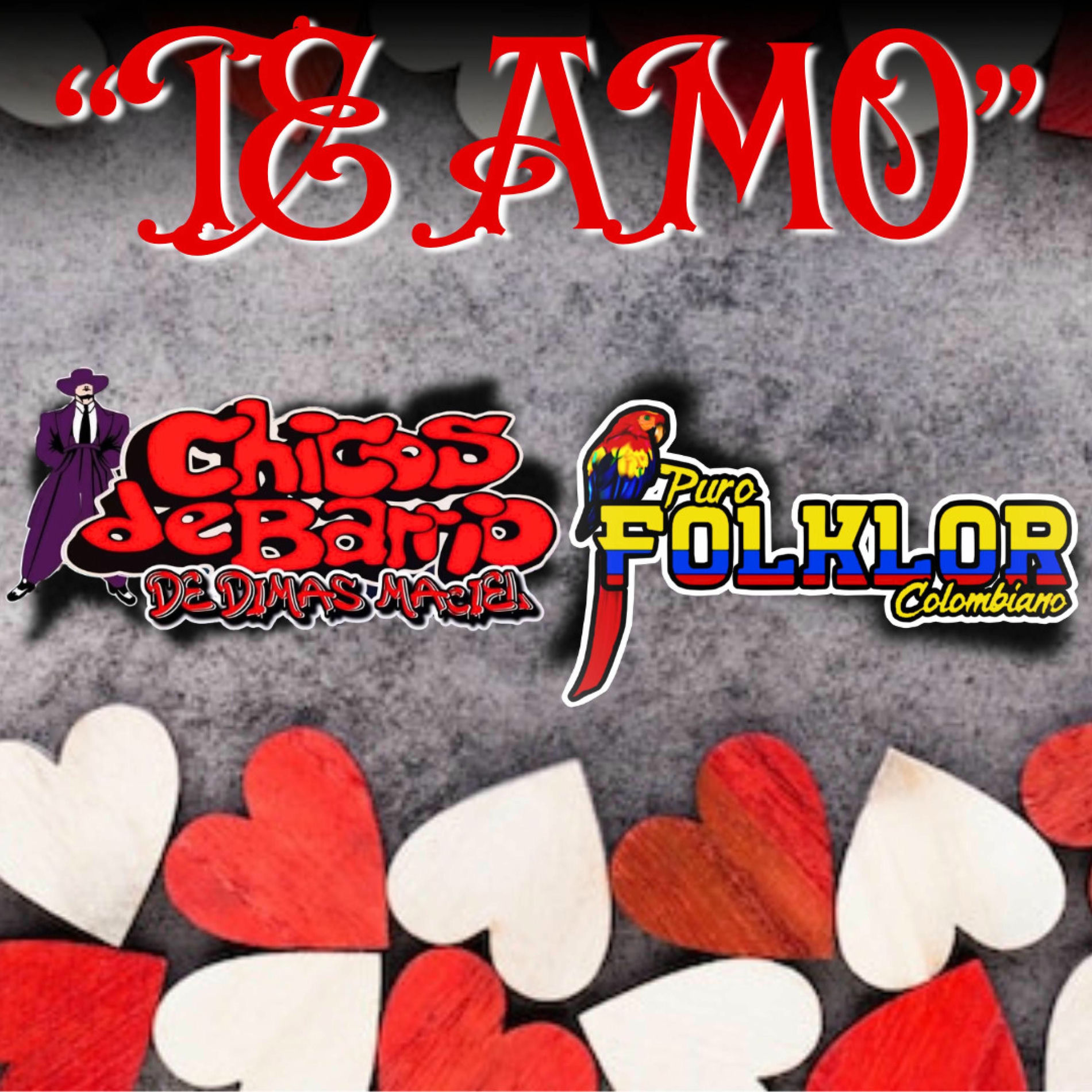 Album cover of Te Amo (feat. Chicos De Barrio)