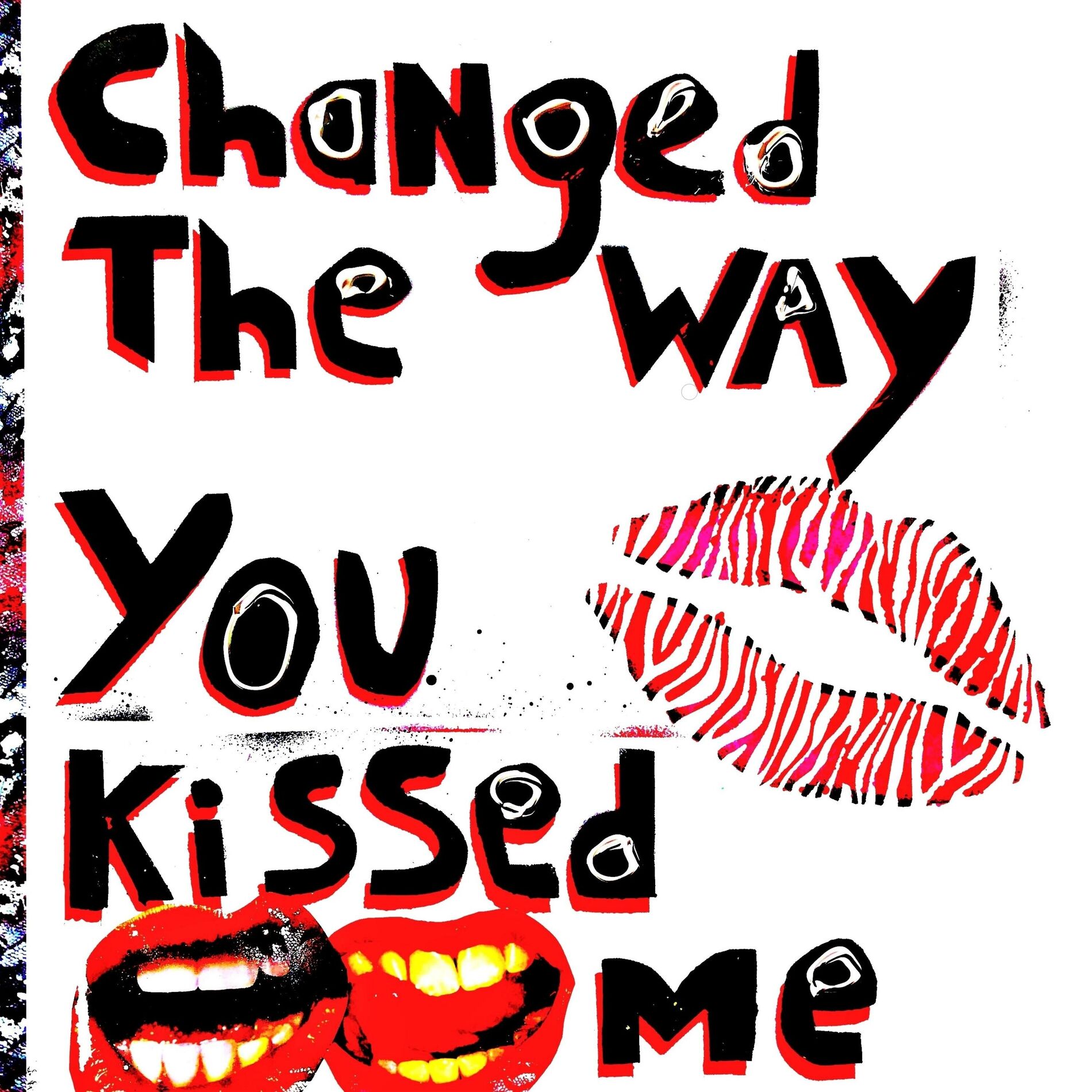 Album cover of Changed the Way You Kissed Me