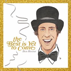 Cover of The Best Is Yet To Come