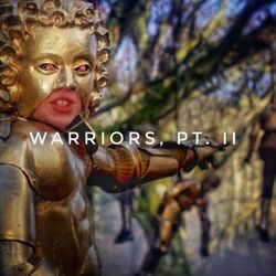 Cover of Warriors, Pt. II