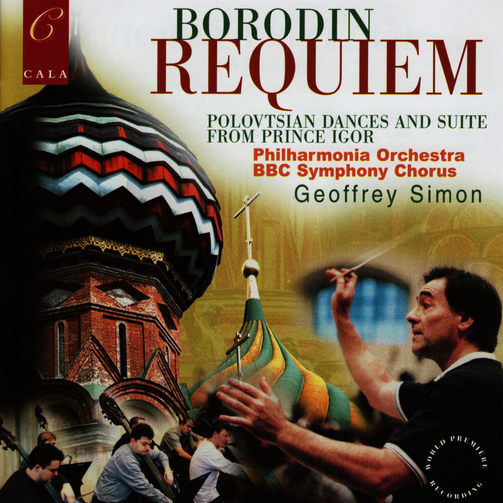 Picture of Borodin: Requiem, Polovtsian Dances, In the Steppes of Central Asia, Nocturne, Petite Suite
