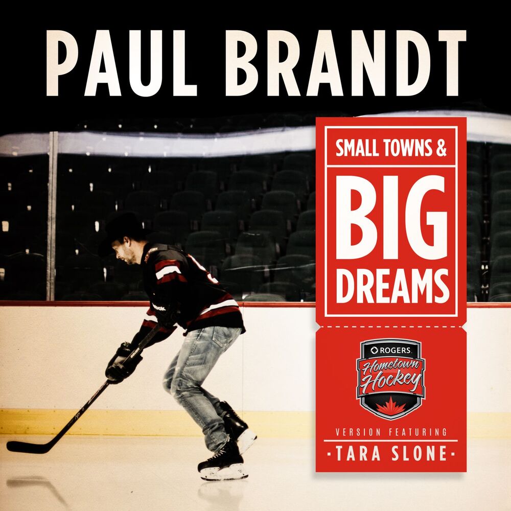 Picture of Small Towns & Big Dreams (Hometown Hockey Version) [feat. Tara Slone]