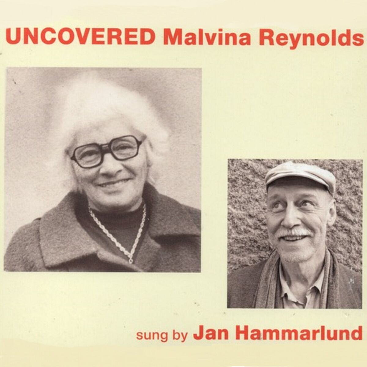 Album cover of UNCOVERED Malvina Reynolds sung by Jan Hammarlund