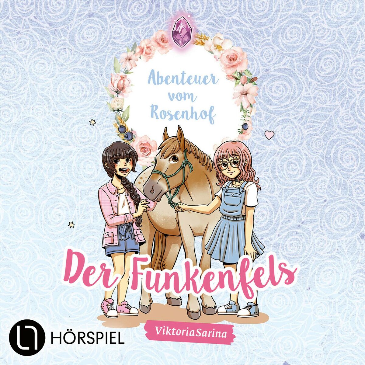 Album cover of Folge 1: Der Funkenfels - Abenteuer vom Rosenhof
