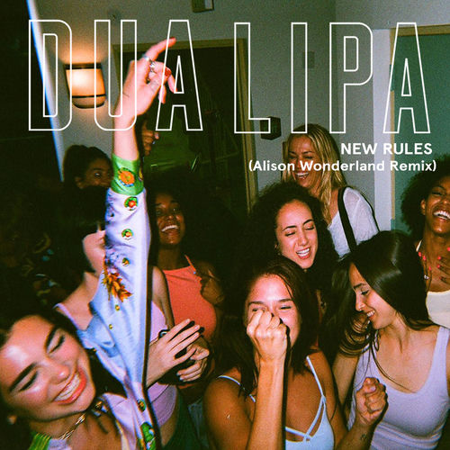 New Rules - Alison Wonderland Remix by Dua Lipa - 128 BPM