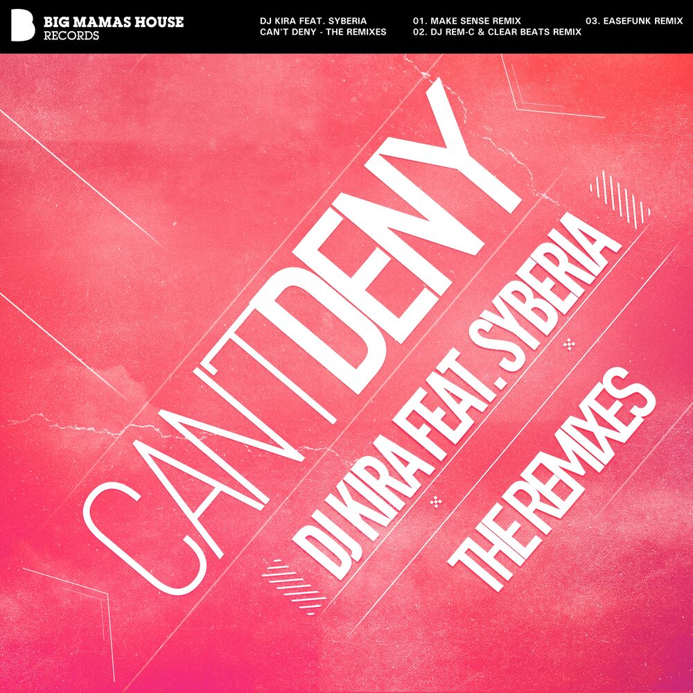 Picture of Can't Deny - The Remixes