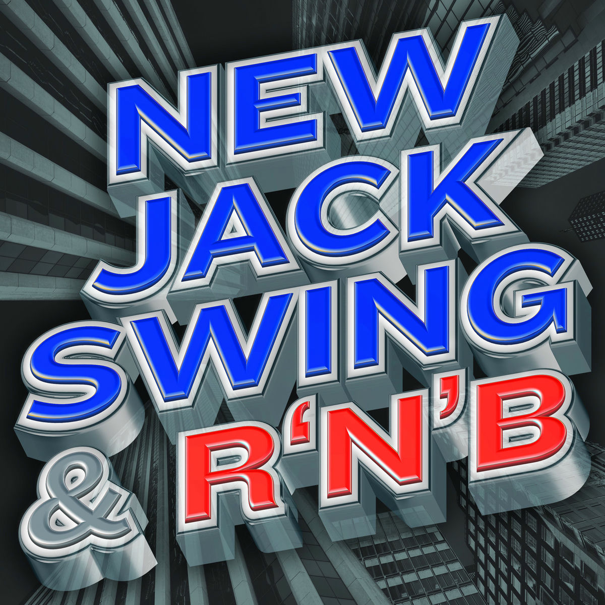 Various Artists - New Jack Swing & R'N'B | Deezer