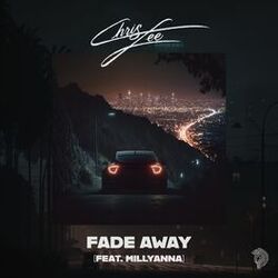 Cover of Fade Away (feat. Millyanna)