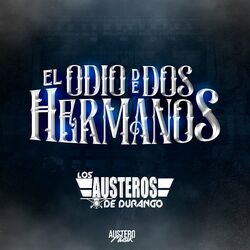 Cover of El Odio De Dos Hermanos (En Vivo)
