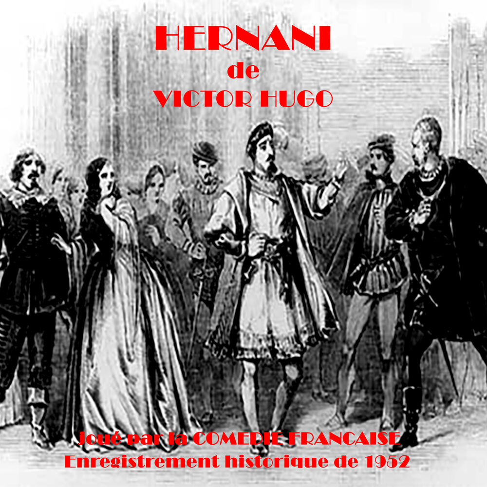Picture of Hernani (Victor Hugo) (1952 Version)