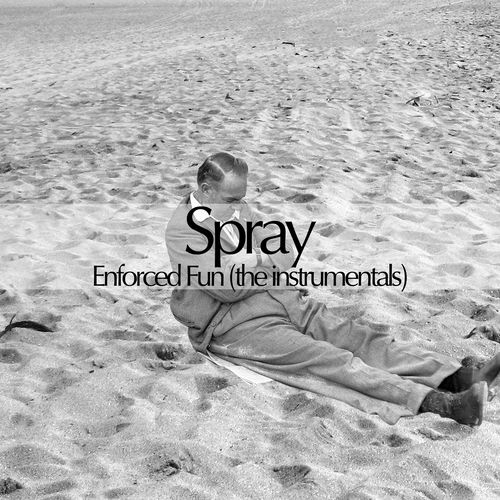 Enforced Fun (the instrumentals)