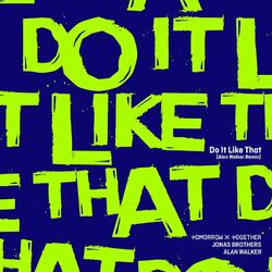 Cover of Do It Like That (Alan Walker Remix)