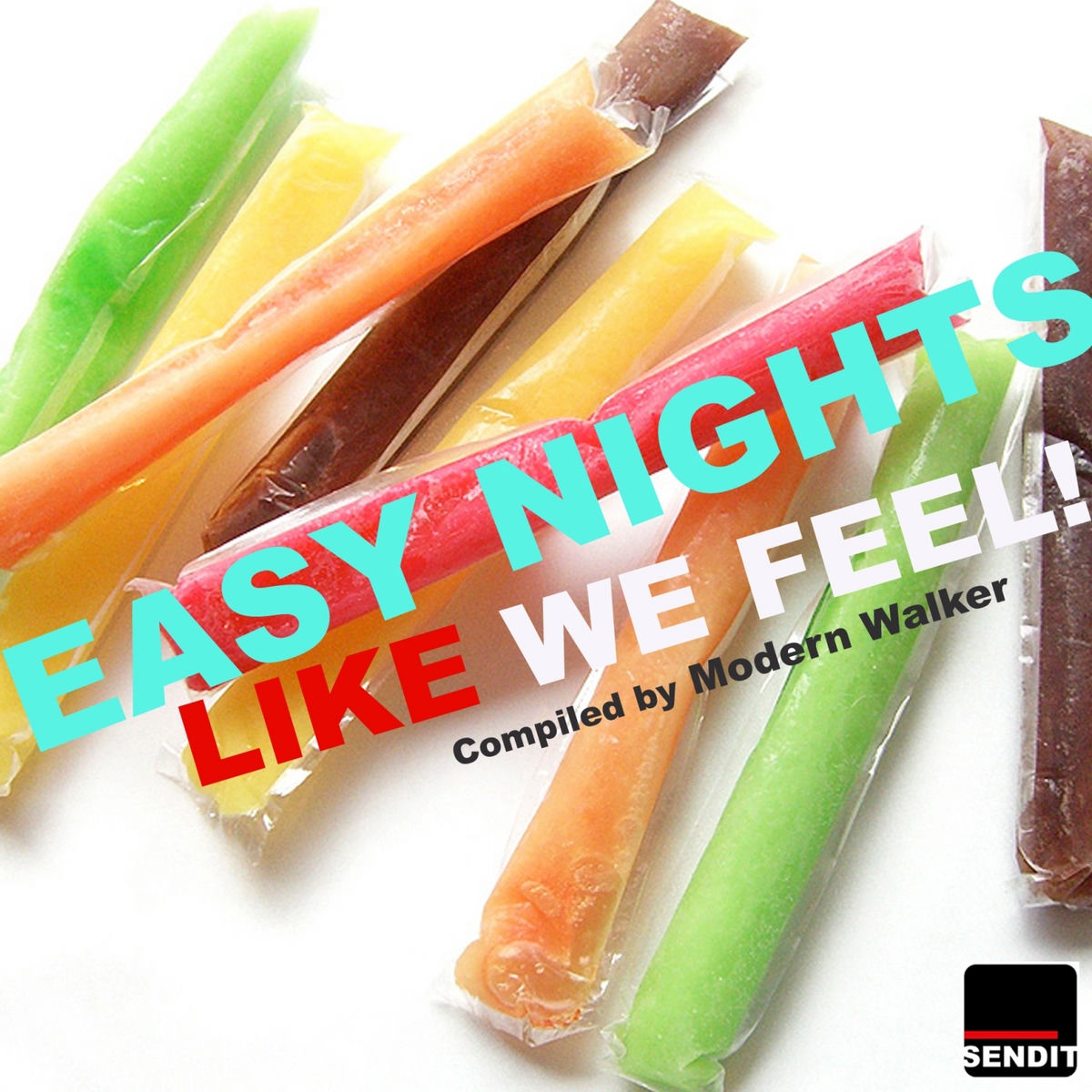 Album cover of Easy Nights Like We Feel! Compiled by Modern Walker.