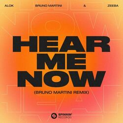 Cover of Hear Me Now (Bruno Martini Remix)