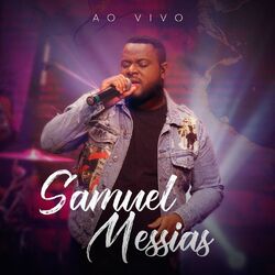 Cover of Samuel Messias (Ao Vivo)