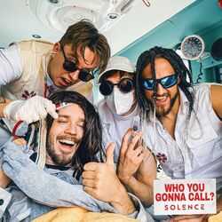 Cover of Who You Gonna Call? (Solence)
