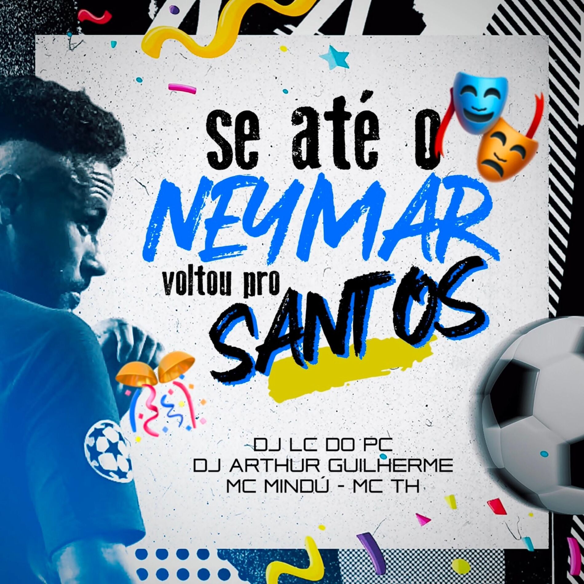Album cover of Se Até O Neymar Voltou Pro Santos