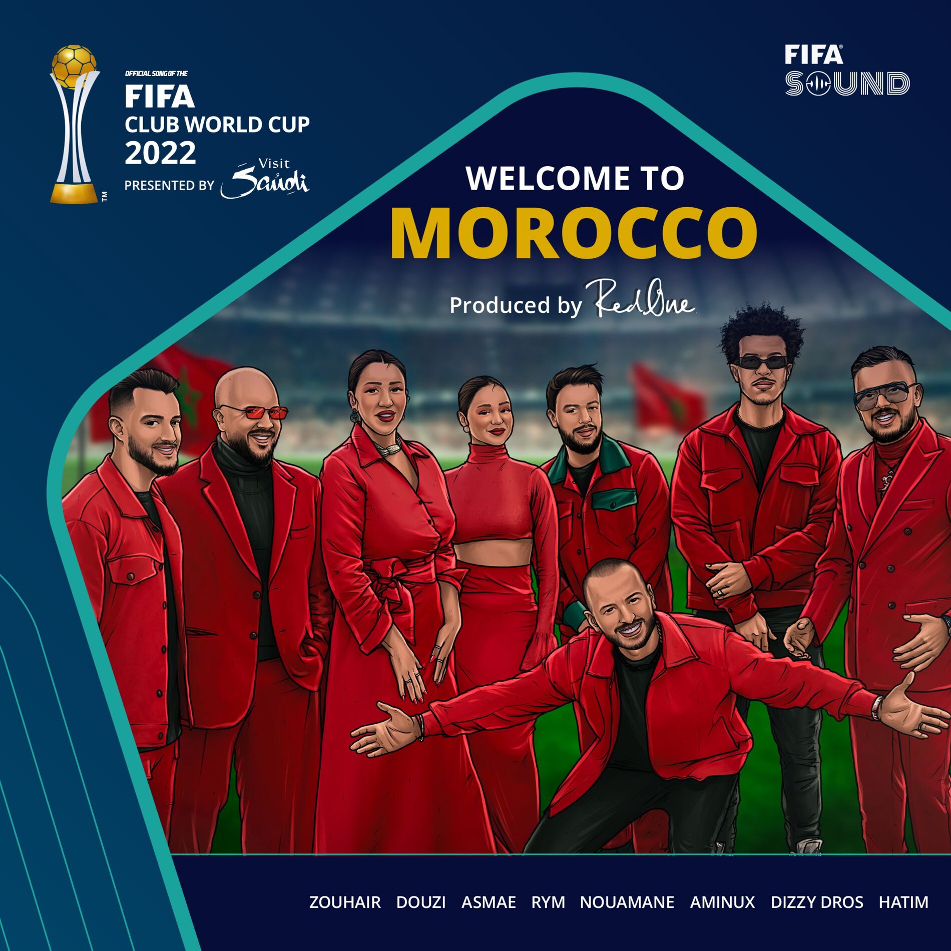 Album cover of Welcome to Morocco (feat. Asma Lmnawar, Rym, Aminux, Nouaman Belaiachi, Zouhair Bahaoui, Dizzy Dross, FIFA Sound) (Official Song of the FIFA Club World Cup 2022)