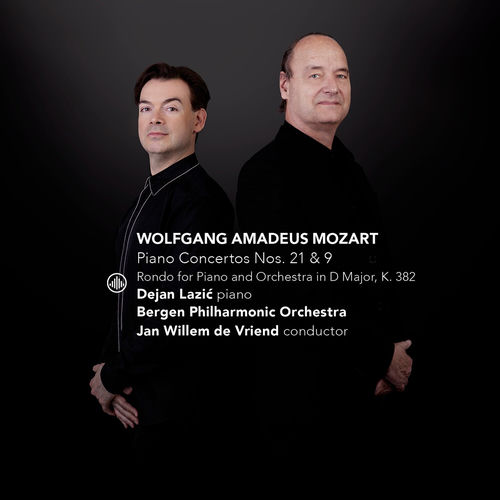 Dejan Lazić - Mozart: Piano Concertos Nos. 21 & 9 | Rondo for