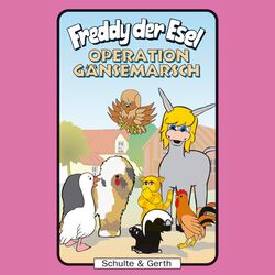 Cover of 42: Operation Gänsemarsch (Freddy der Esel - Ein musikalisches Hörspiel)