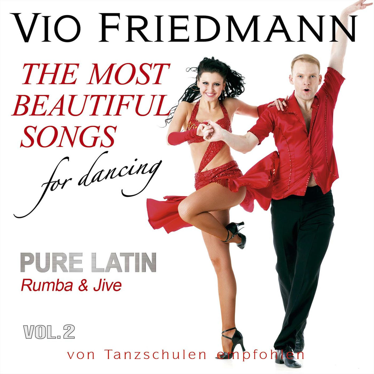 Album cover of The Most Beautiful Songs For Dancing - Pure Latin Vol. 2 Rumba & Jive