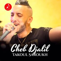 Cover of Takoul Saroukh (Live a Bejaia, 2017)