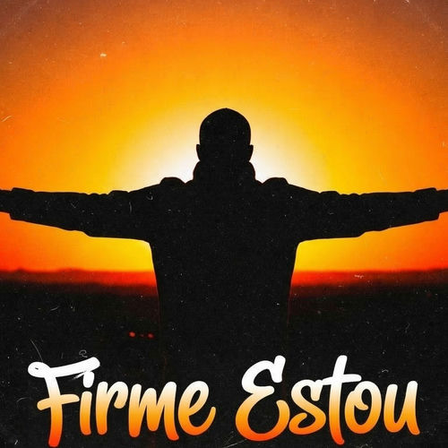 Firme Estou