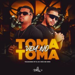 Cover of Vem No Toma Toma