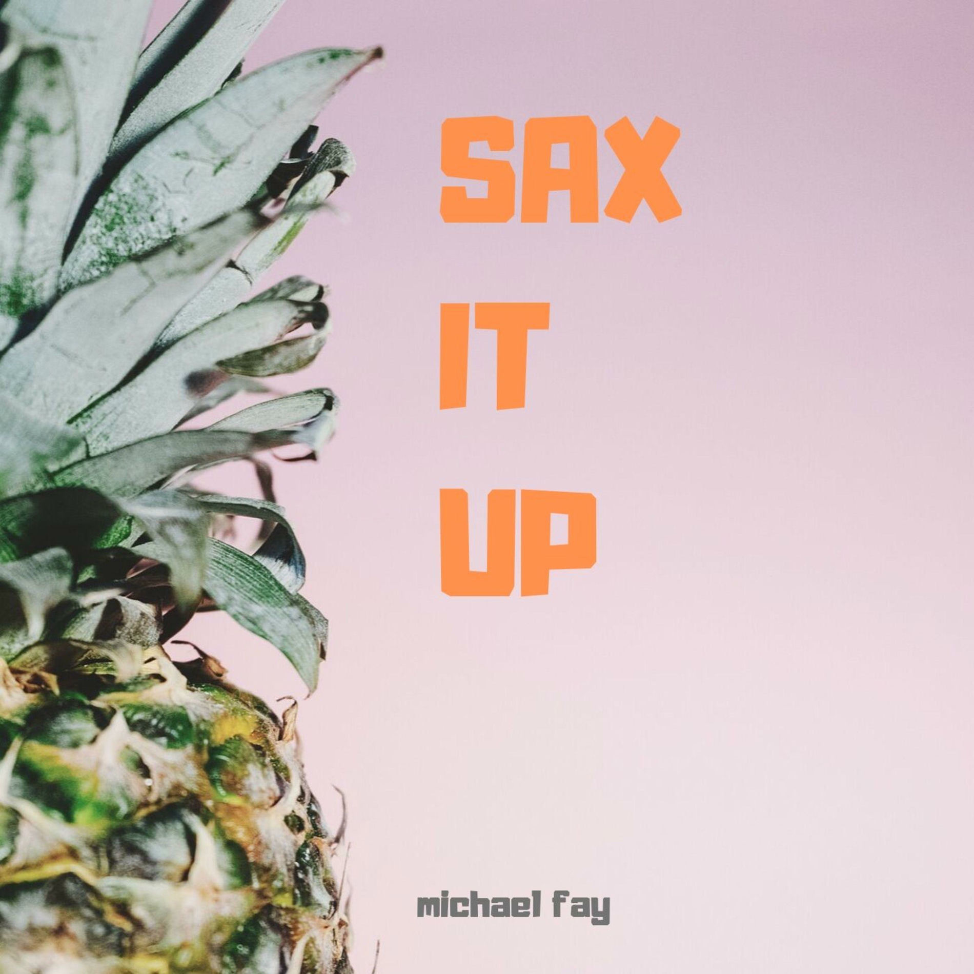 Album cover of SAX It Up