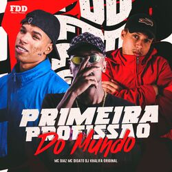 Cover of Primeira Profissão do Mundo