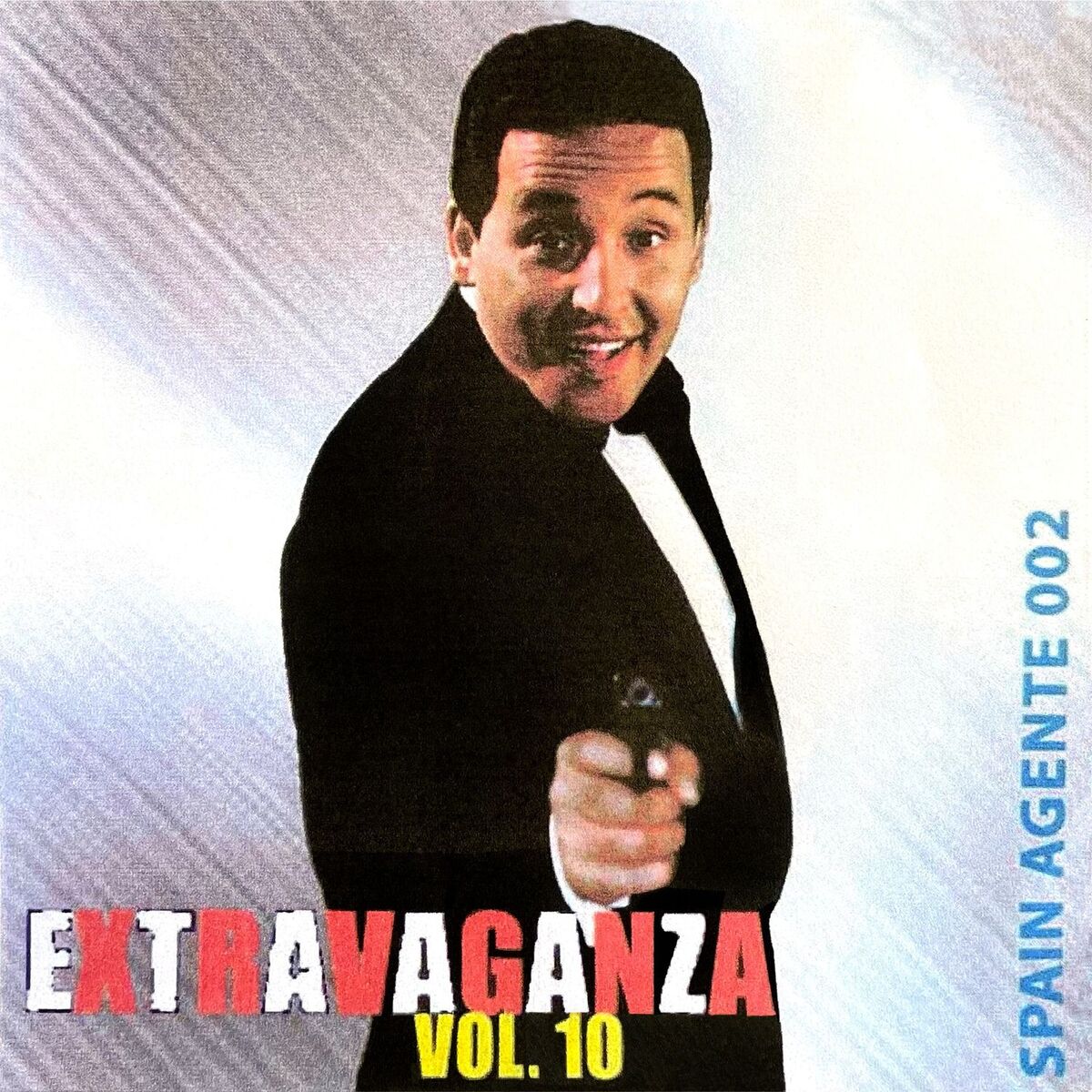 Album cover of Extravaganza, Vol. 10: Spain Agente 002