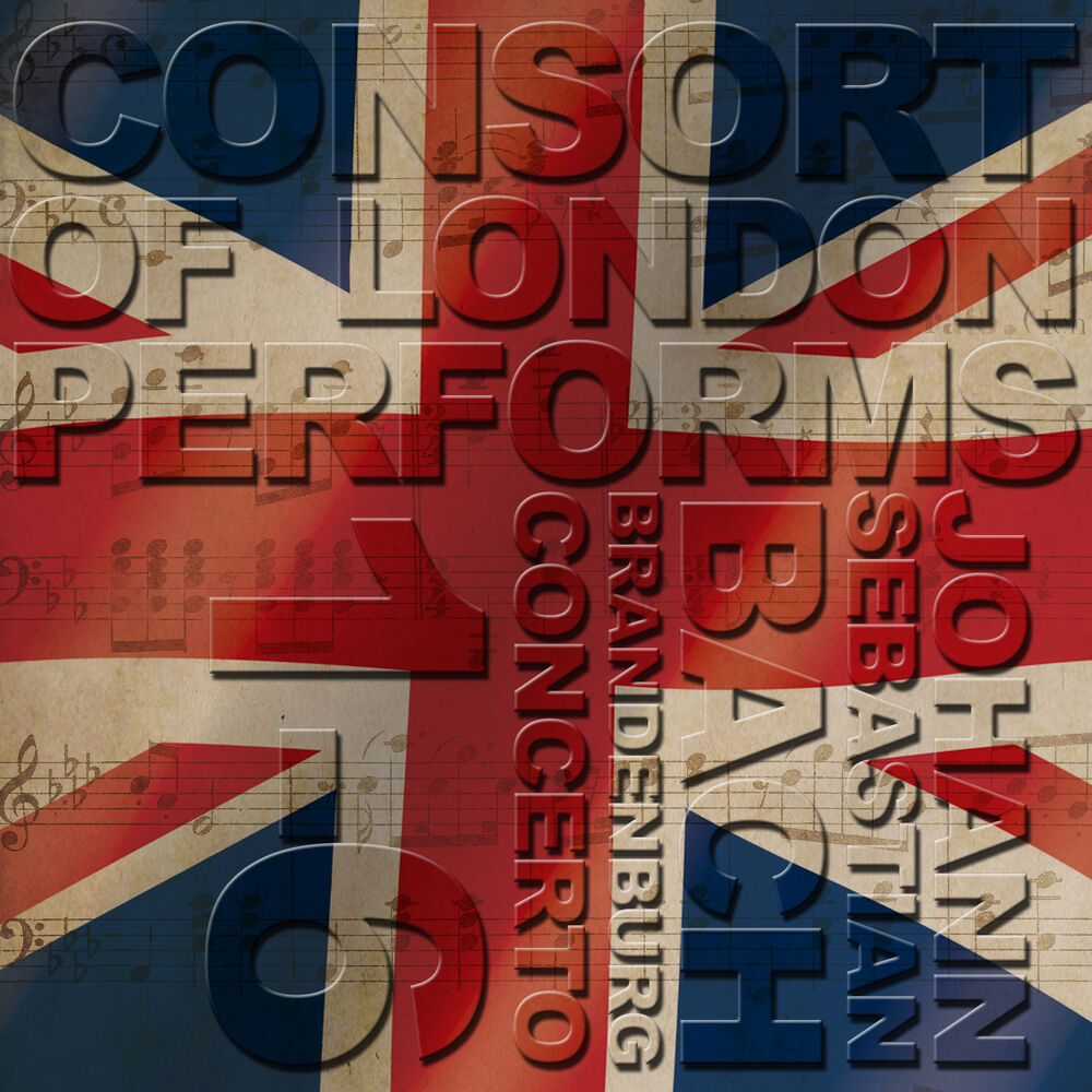 Picture of Consort of London Performs Johann Sebastian Bach Brandenburg Concerto 1-6