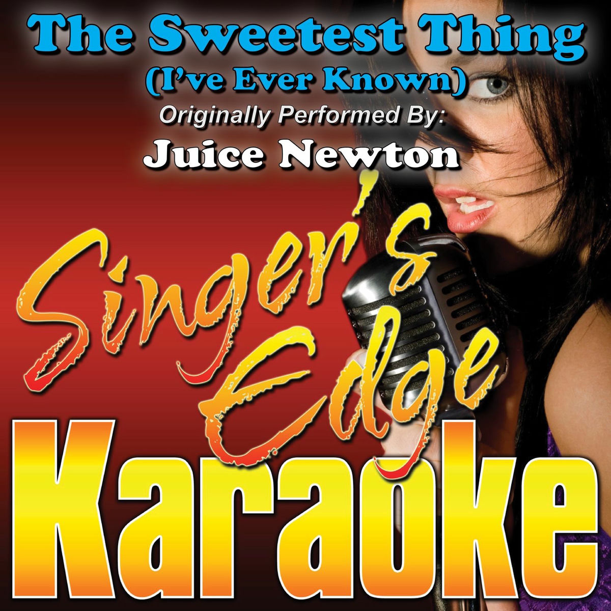 Album cover of The Sweetest Thing (I've Ever Known) [Originally Performed by Juice Newton] [Instrumental]