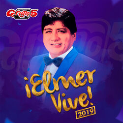 Cover of ¡Elmer Vive! 2019 (En Vivo)