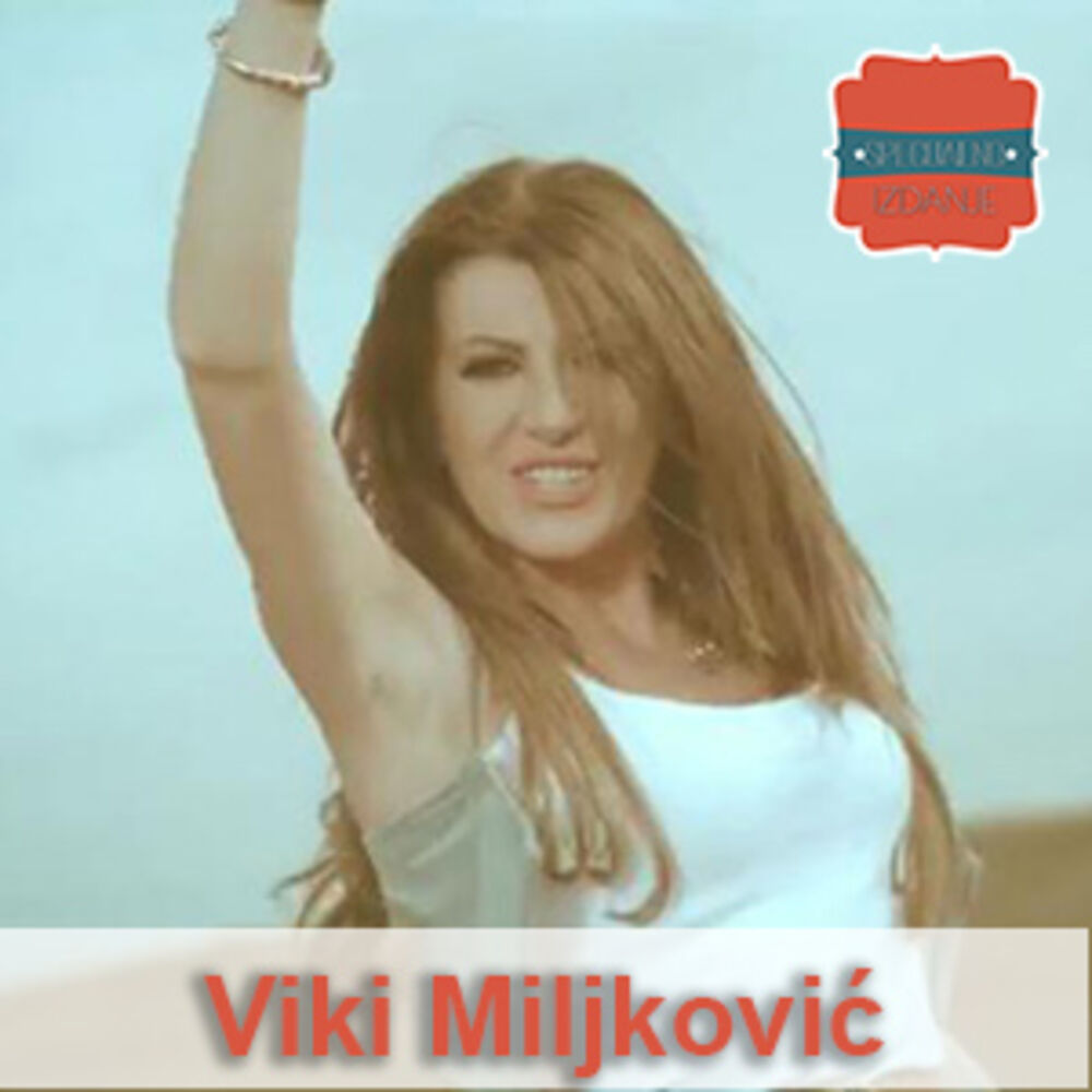 Picture of Viki Miljkovic - Specijalno Izdanje