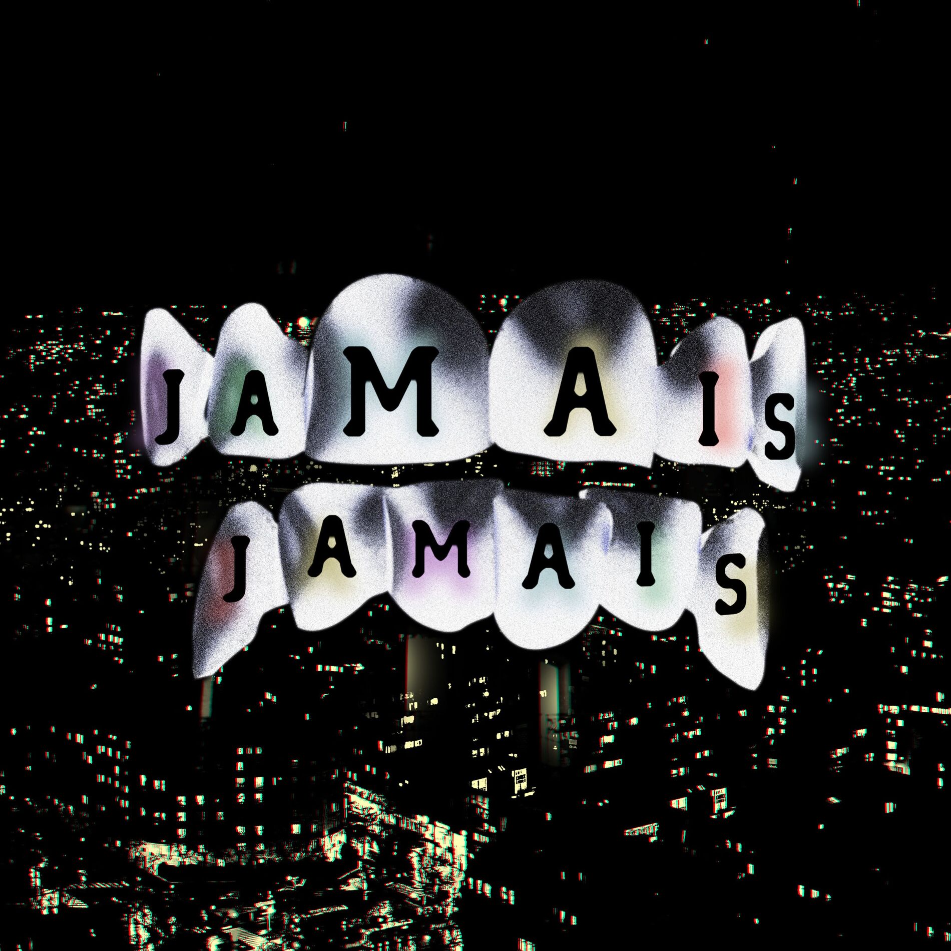 Album cover of Jamais Jamais