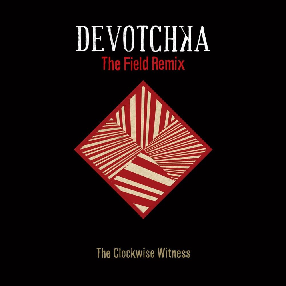 Picture of The Clockwise Witness (The Field Remix)