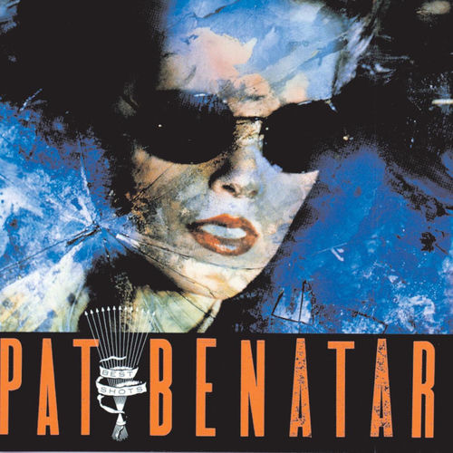 Pat Benatar - Best Shots | Deezer