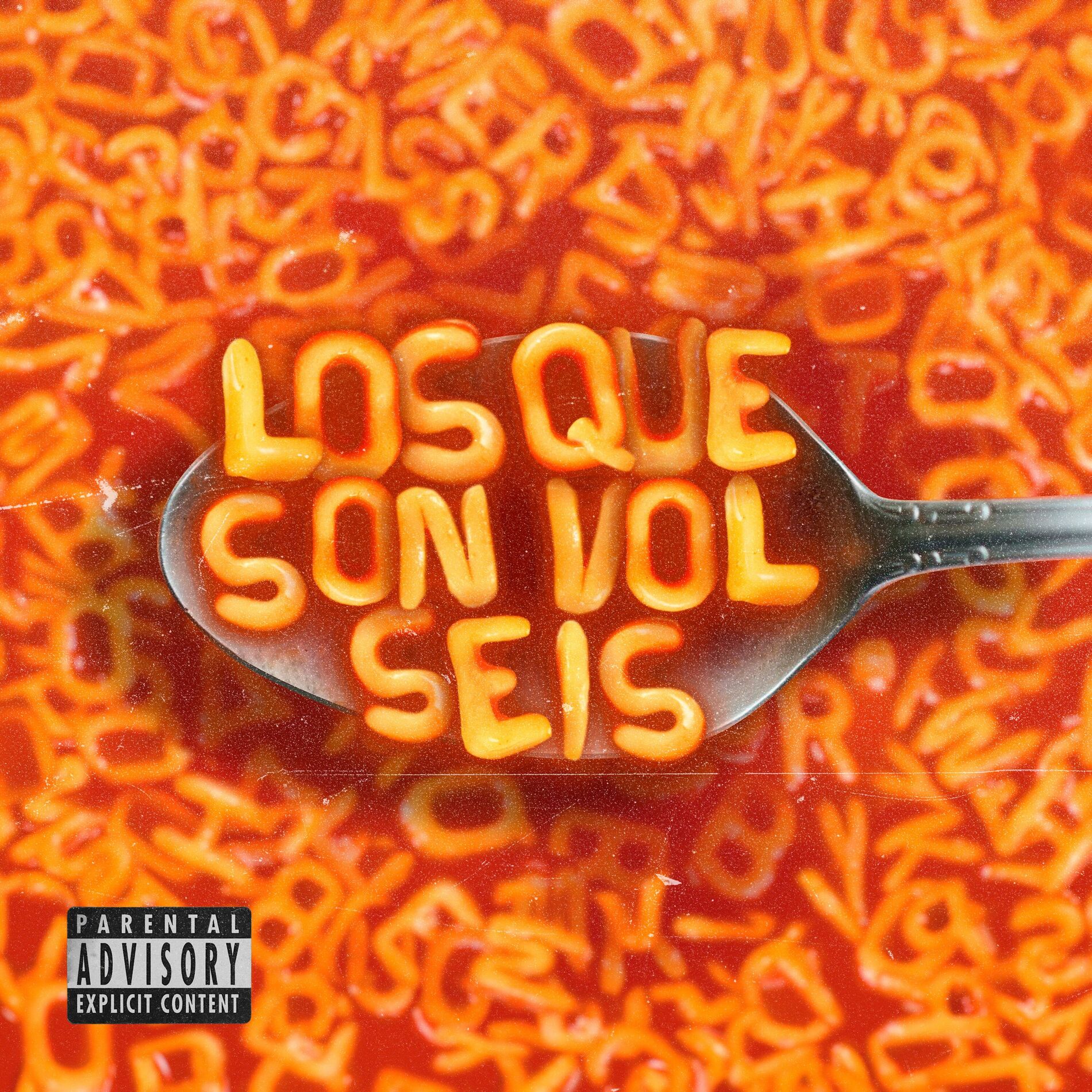 Album cover of LOS QUE SON #6